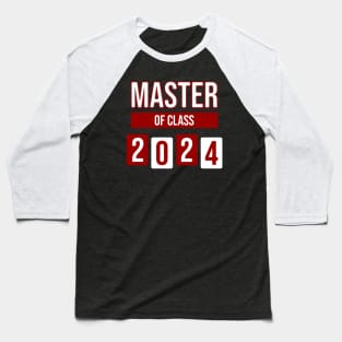 Master of Class 2024 Baseball T-Shirt